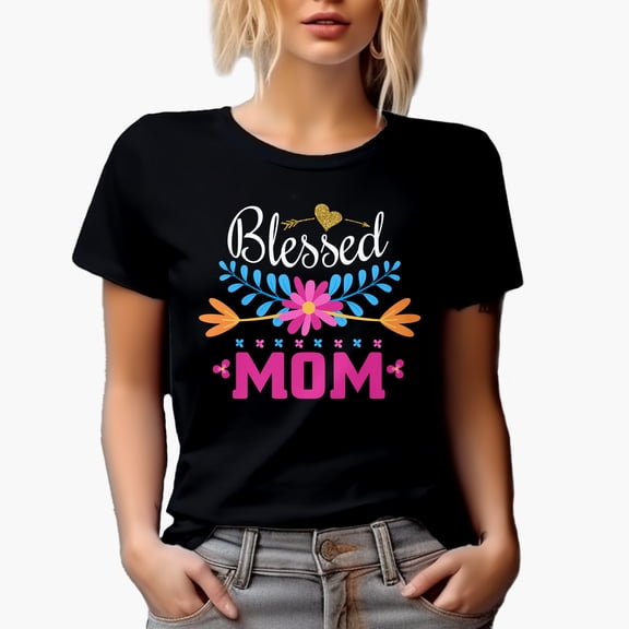 Blessed Mom, Mother's Day or Birthday, Black T-Shirt, Large