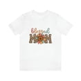 thumbnail image 1 of Blessed Mom Shirt, Mother's Day Shirt, Madre, Mom, Mother's Day Gift, Best Mother's Day Gift, Mama Shirt, Happy Mother's Day, 1 of 9