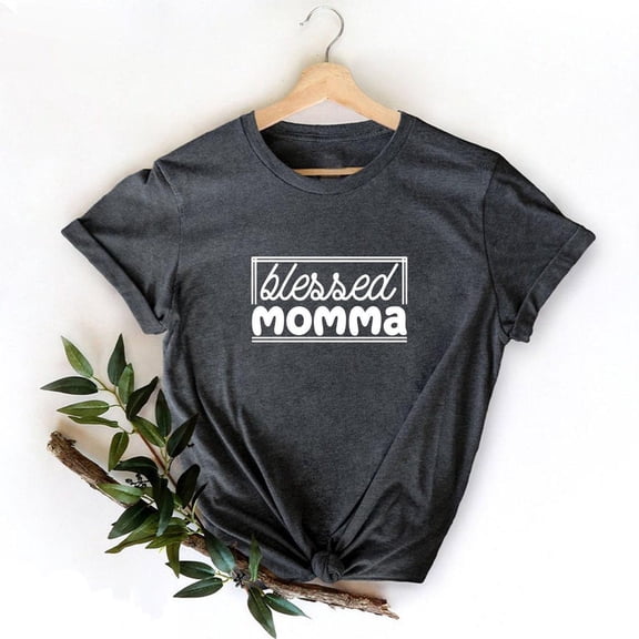 Blessed Momma Shirt, Mother's Day Shirt, Mama Shirt, Mom Shirt, Shirt for Mommy, Mom Life Shirt, Favorite Mom Shirt, F4484 All Size S-5Xl