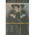 thumbnail image 1 of Blessed Motherhood, Bitter Fruit: Nelly Roussel and the Politics of Female Pain in Third Republic France, (Hardcover), 1 of 1
