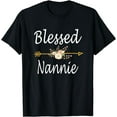 thumbnail image 1 of Blessed Nannie Shirt Mothers Day Gifts T-Shirt, 1 of 4