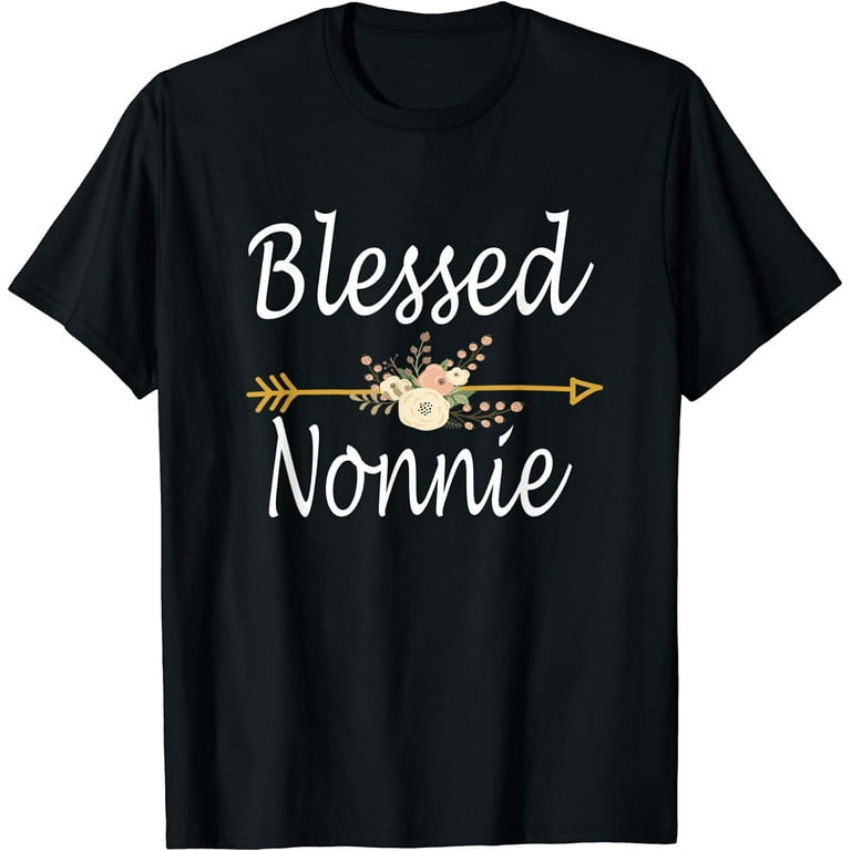 Blessed To Be Called Nonnie Shirt Mothers Day Gifts Blessed To Be Called Nonnie Shirt Mothers Day Gifts