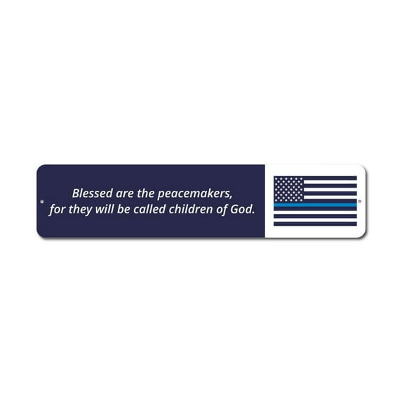 Blessed Peacemakers Flag Sign, Custom Police Support Sign, Officer Appreciation & Respect Aluminum Decor - 4x18 inches