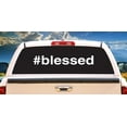 thumbnail image 1 of Blessed Rear Window Graphic | HD Truck & Car Back Window Graphic SignMission, 1 of 3