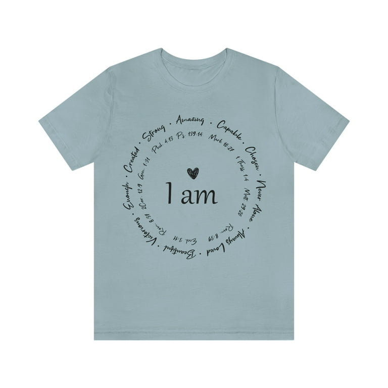 I Am Powerful Strong Amazing Capable Christian T Shirt I Am Powerful Strong Amazing Capable Christian T Shirt
