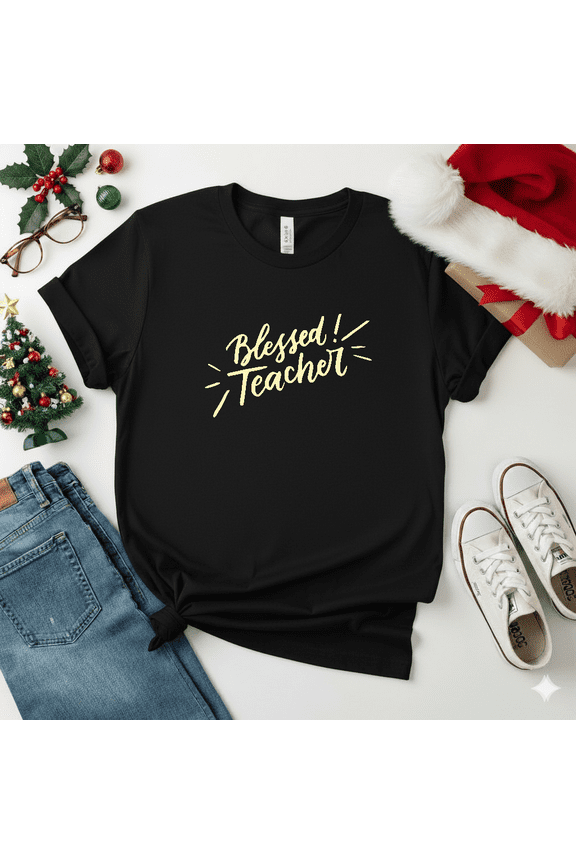 Blessed Teacher Religious Christian School Cross Jesus Scripture Script Unisex T-Shirt V18111, S-5XL