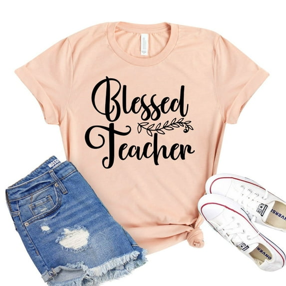 Blessed Teacher T-shirt Elementary Shirts Teaching Tshirt Educator Shirt Kindergarten Tee Women's Appreciation Gift