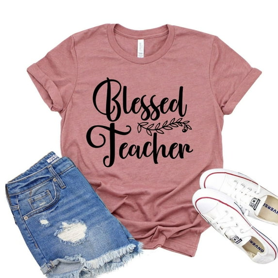 Blessed Teacher T-shirt Elementary Shirts Teaching Tshirt Educator Shirt Kindergarten Tee Women's Appreciation Gift