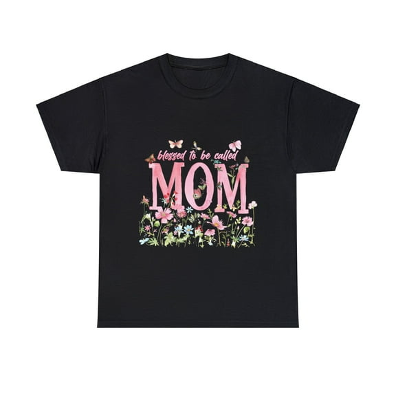 Blessed To Be Call Mom Mother's Day Shirt, Mother's Day Shirt ID-0304-GQOL