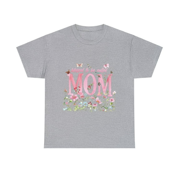 Blessed To Be Call Mom Mother's Day Shirt, Mother's Day Shirt ID-0304-GQOL