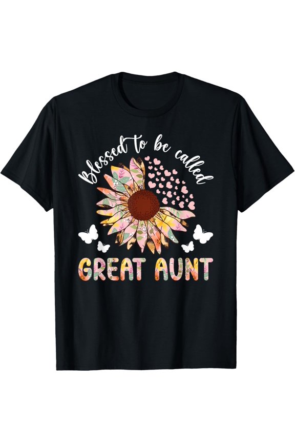 Blessed To Be Called Great Aunt Great Auntie T-Shirt Unisex S-5XL Hot Trending Shirt, Vintage Birthday Gift