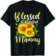 Blessed To Be Called Mammy Sunflower T-Shirt