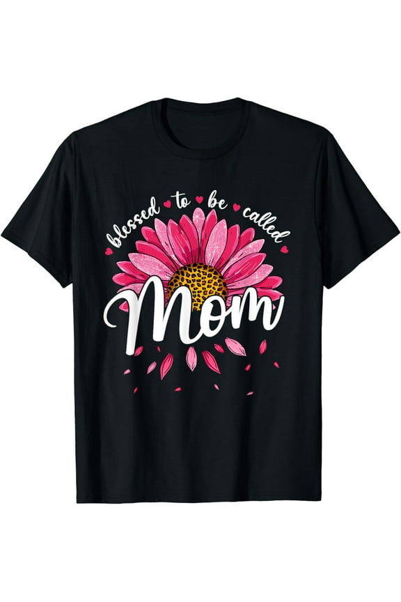Blessed To Be Called Mom Cute Girls Women Mothers Day T-Shirt