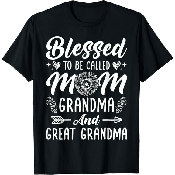 Blessed To Be Called Mom Grandma Great Grandma Mother's Day T-Shirt100% cotton