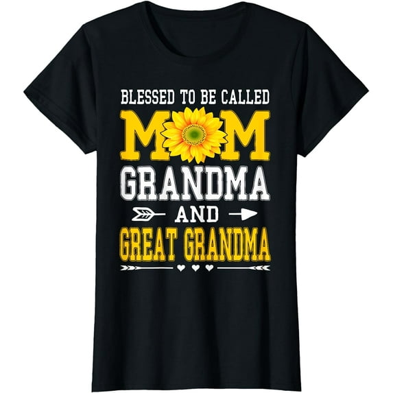 Blessed To Be Called Mom Grandma Great Grandma Mother's Day T-Shirt
