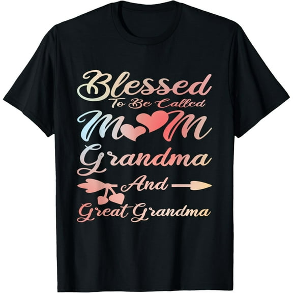 Blessed To Be Called Mom Grandma and Great Grandma T-Shirt100% cotton