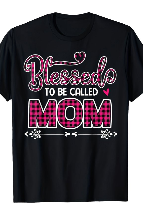 Blessed To Be Called Mom T-Shirt Pink Buffalo Plaid Women's Graphic Tee Retro Mother's Day Gift Cute Apparel