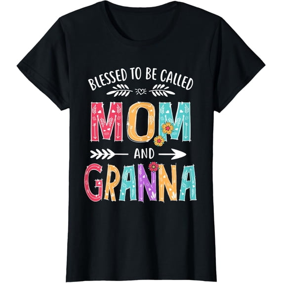 Blessed To Be Called Mom and Granna Funny Mothers Day T-ShirtMen and women, Black T-shirt, size: Extra large S-4XL