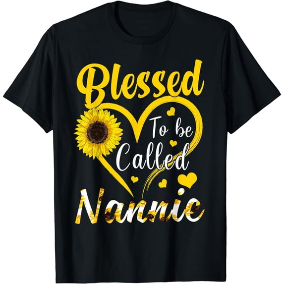 Blessed To Be Called Nannie Sunflower Mother's Day T-Shirt