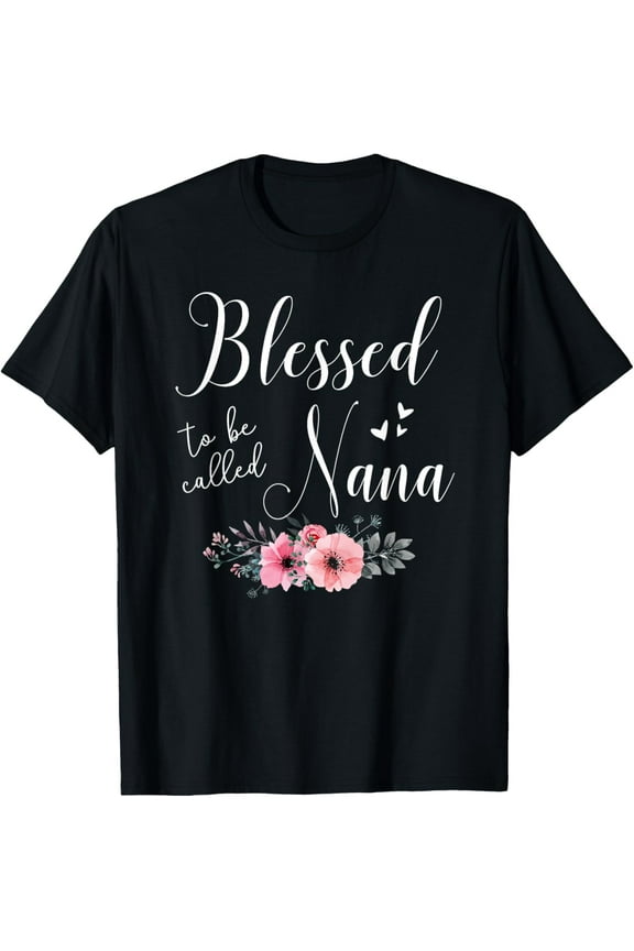 Blessed To Be Nana Women Grandma Mother's Day Christmas T-Shirt