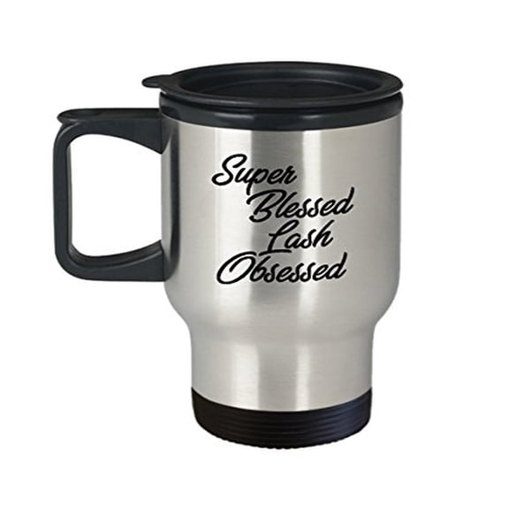 Blessed Travel Mug - Lash Obsessed 14 oz Stainless Steel Cup - Perfect Beautician Gift