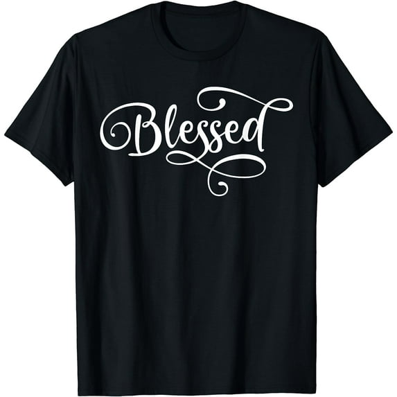Blessed White Fancy Script Christian Religious God Jesus T-Shirt Black 3X-Large
