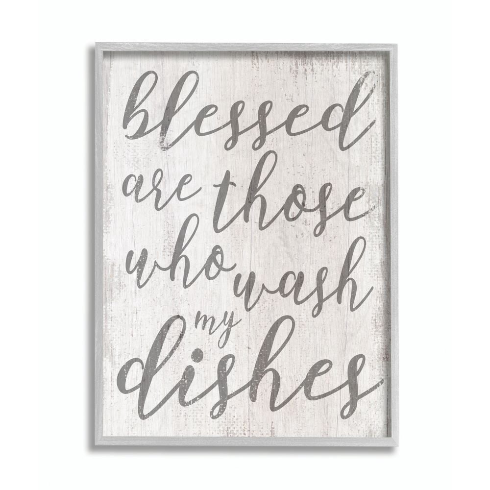Blessed Who Wash Dishes Funny Family Kitchen Word Design Gray Farmhouse Rustic Framed Giclee Texturized Art by Daphne Polselli