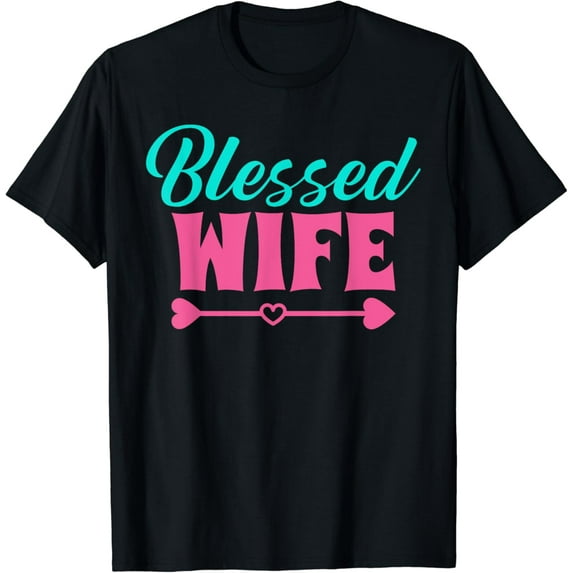 Blessed Wife T-Shirt