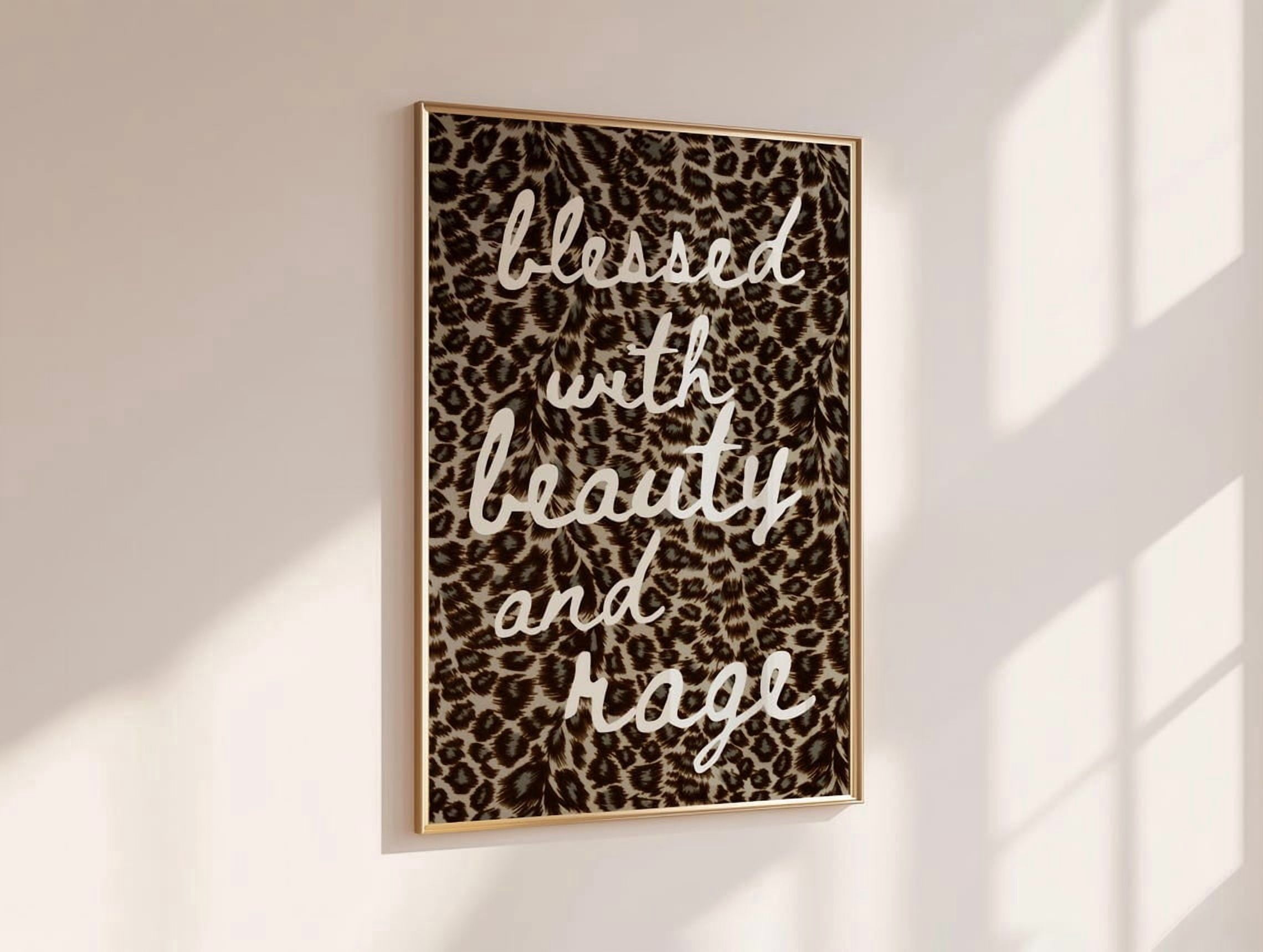 Blessed With Beauty And Rage Poster,