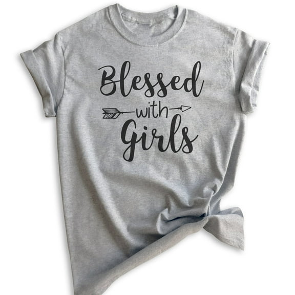 Blessed With Girls Shirt, Unisex Women's Shirt, Girl Mom Shirt, Mom Shirt, Heather Gray, Small