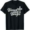 thumbnail image 1 of Blessed and Bougie Christian BAE Proud Melanin Woman Gift T-Shirt, 1 of 3