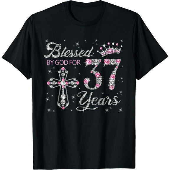 Blessed by God For 37 Years Old 37th Birthday Gift For Women T-Shirt