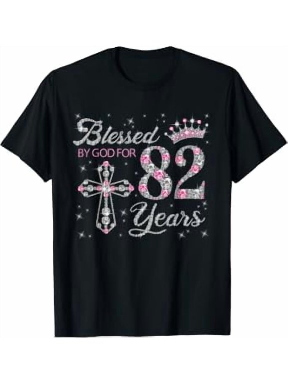 Blessed by God For 82 Years Old 82nd Birthday Gift For Women T-Shirt