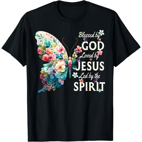Blessed by God Loved by Jesus Floral Butterfly Christian T-Shirt