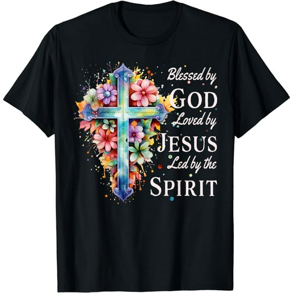Blessed by God Loved by Jesus Floral Cross Christian T-Shirt