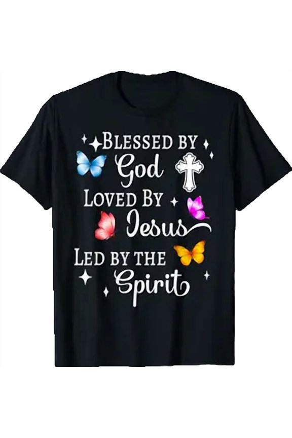 Blessed by God Loved by Jesus Led by The Spirit Christian T-Shirt
