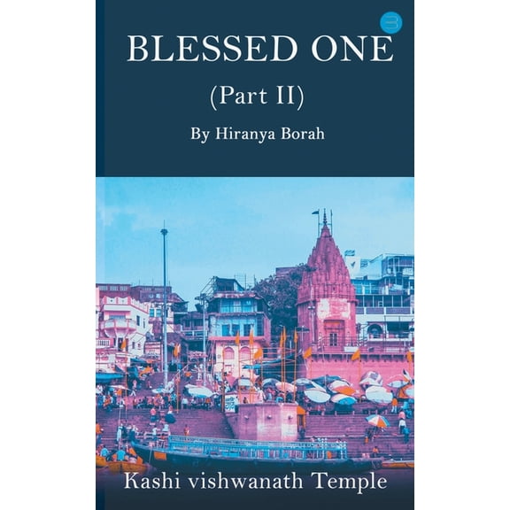 Blessed one: Part II, (Paperback)