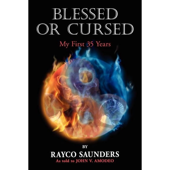 Blessed or Cursed (Paperback)