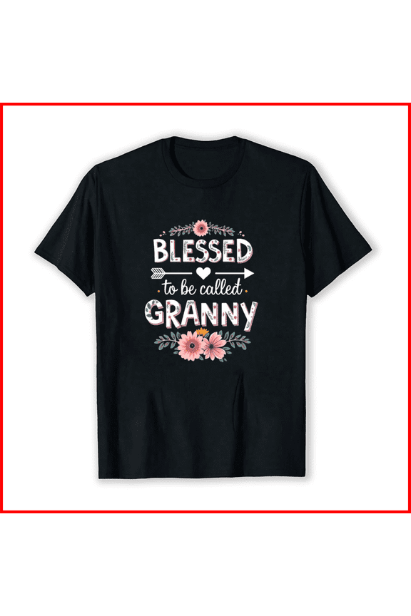 Blessed to Be Called Granny Floral Heart Women Unisex T-Shirt, up to Size 5XL