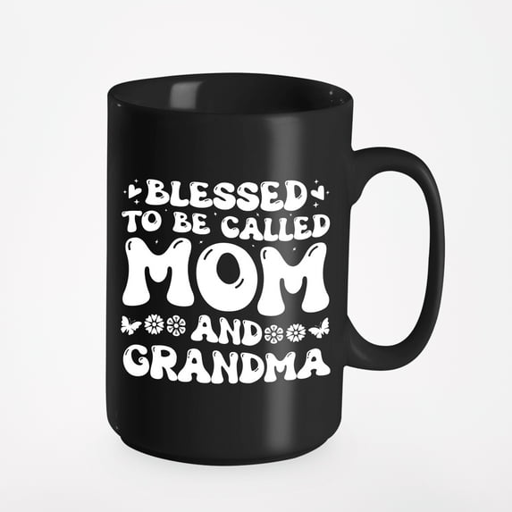 Blessed to Be Called Mom and Grandma - Wavy Text, Mother's Day or Birthday, Black 15oz Ceramic Mug