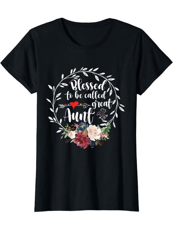 Blessed to be called great aunt - Heart floral happiness T-Shirt