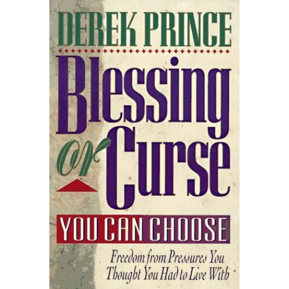 Pre-Owned Blessing or Curse: You Can Choose (Paperback) 0800791665 9780800791667
