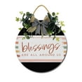 thumbnail image 1 of Blessings Are All Around Us Wooden Front Door Sign Rustic Round Wreath Wall Hanger Porch Decor Four Seasons Farmhouse Decoration Housewarming Gift 11 Inches, 1 of 5