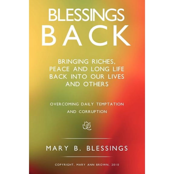 Blessings Back (Paperback)