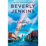 Blessings Calling All Blessings A Blessings Novel, Book 12, Hardcover