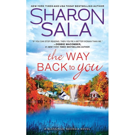 Blessings, Georgia The Way Back to You, Book 9, (Paperback)