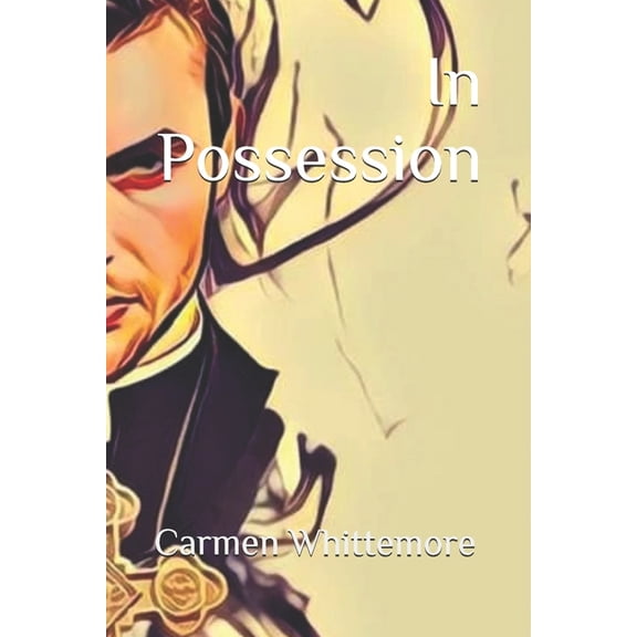 Blessings and Curses In Possession: Book One of Blessings and Curses, Book 1, (Paperback)