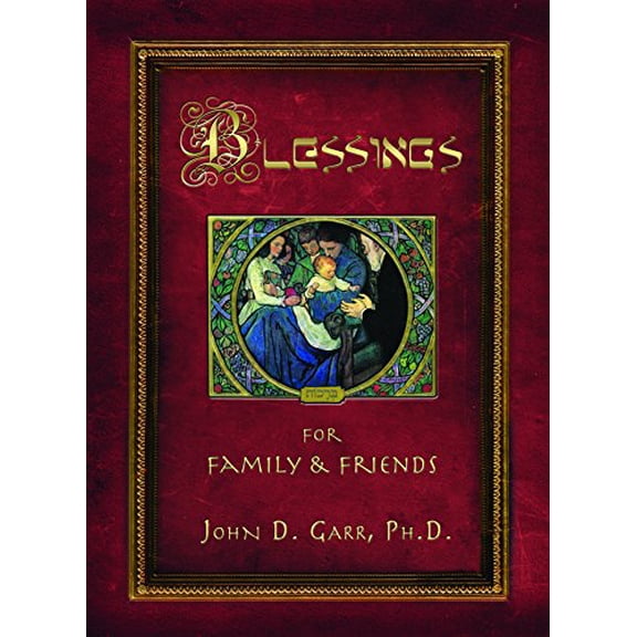 Pre-Owned Blessings for Family and Friends (Hardcover) 0979451434 9780979451430