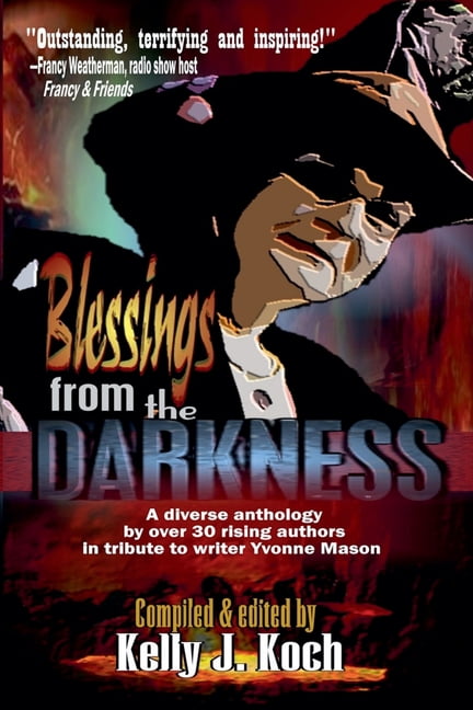 Blessings from the Darkness, (Paperback)