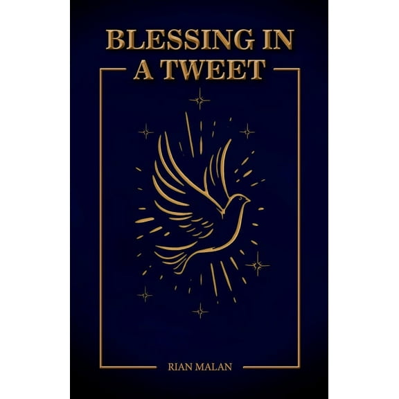 Blessings in A Tweet (Paperback)